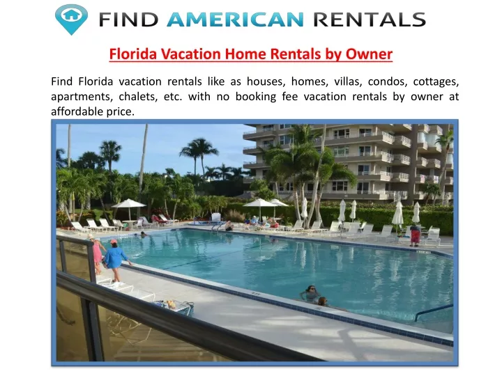 Florida Vacation Home Rentals By Owner N 