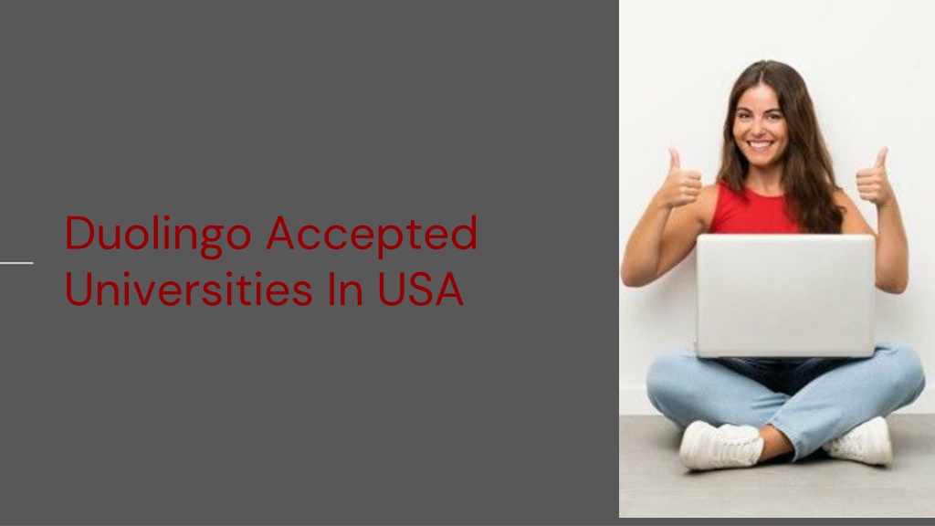 ppt-duolingo-accepted-universities-in-usa-powerpoint-presentation