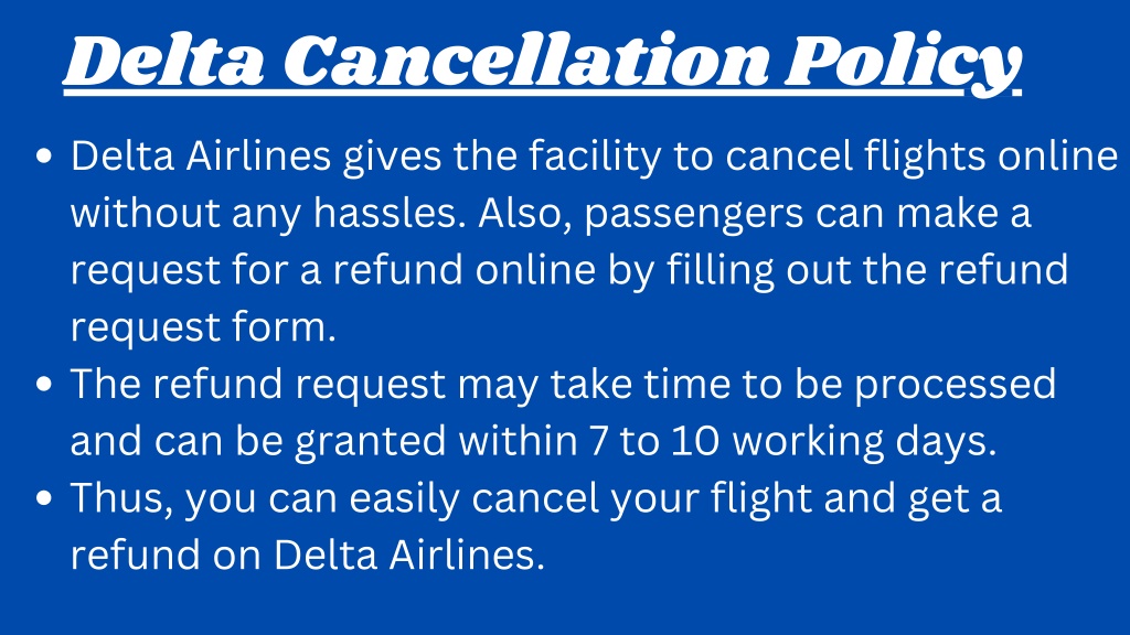 PPT Delta Airlines Cancellation Policy PPT PowerPoint Presentation