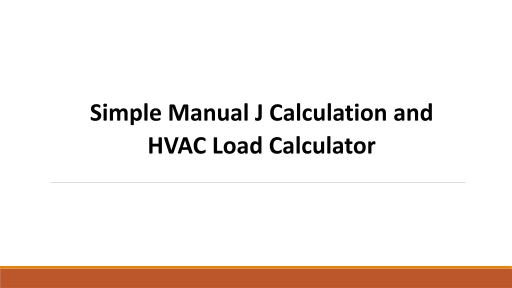 Ppt Simple Manual J Calculation And Hvac Load Calculator Powerpoint Presentation Id11805104 6476