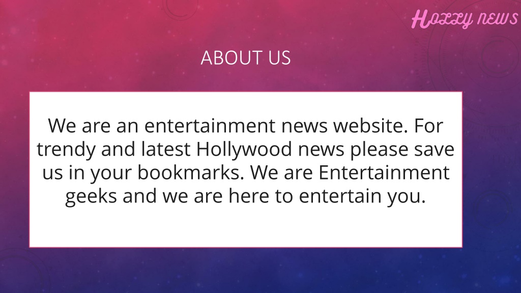 PPT Holly News Latest Celebrity Entertainment and Fascinating world news PowerPoint