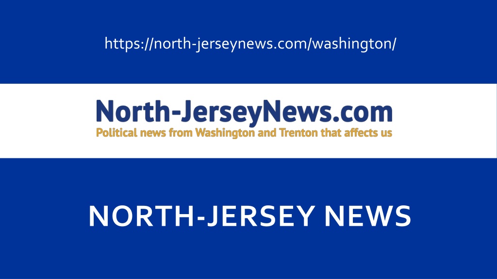 PPT - Washington Breaking News - North-Jersey News PowerPoint ...