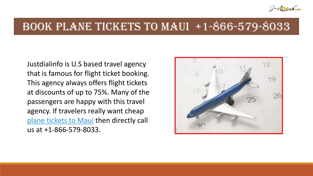 PPT Book Cheap Plane Tickets To Maui 1 866 579 8033 PowerPoint   Book Plane Tickets To Maui 1 866 579 8033 L 