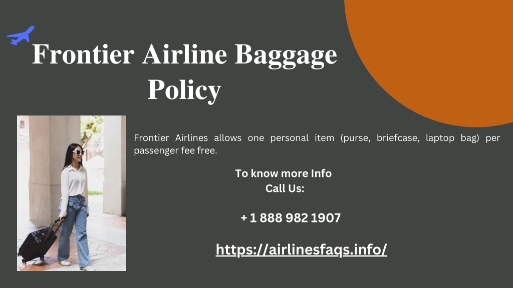 PPT Frontier Airline Baggage Policy PowerPoint Presentation, free