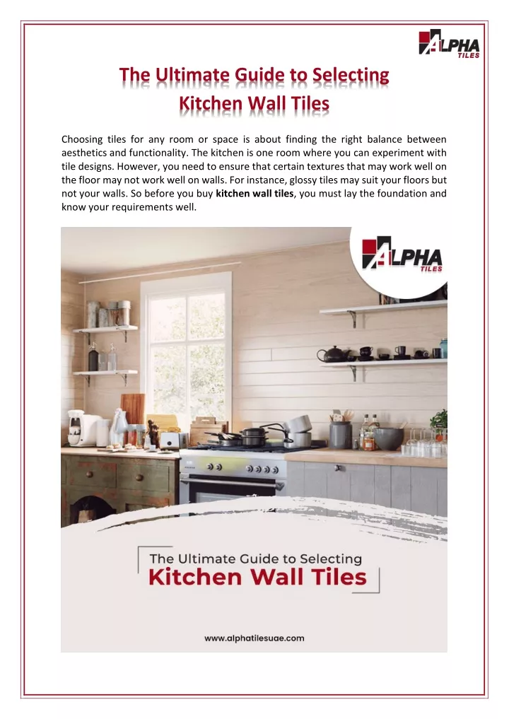 PPT Ultimate Guide to Selecting Kitchen Wall Tiles PowerPoint Presentation ID11809543