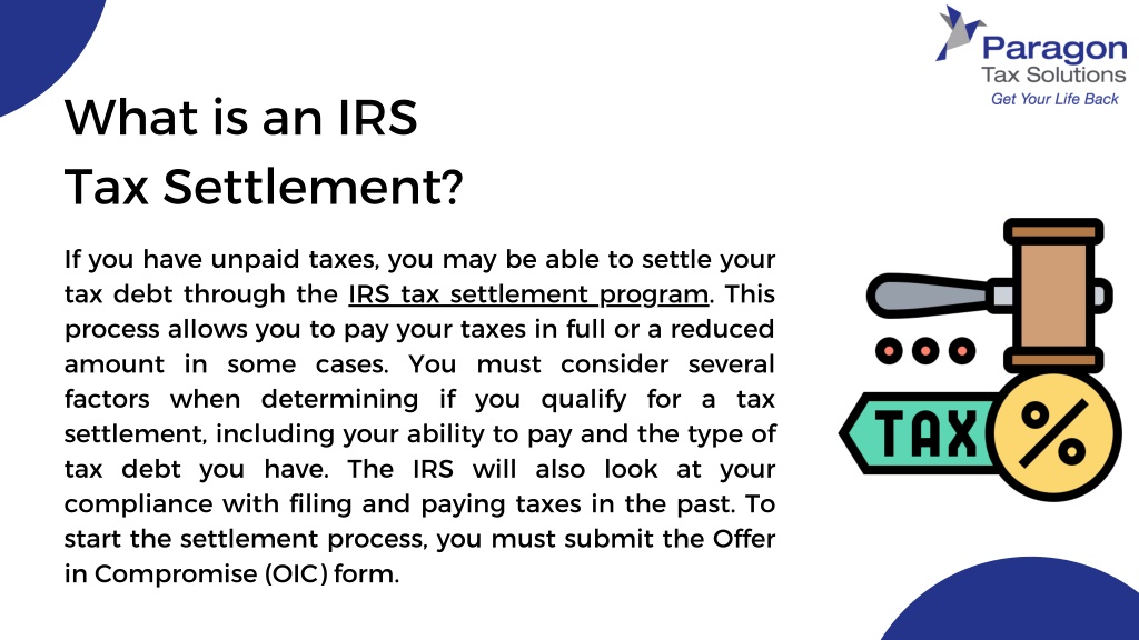 PPT - How Does IRS Tax Settlement Work and How to Settle the Taxes You ...