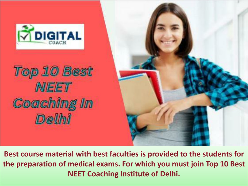 PPT - Top 10 Best NEET Coaching In Delhi PowerPoint Presentation, free ...