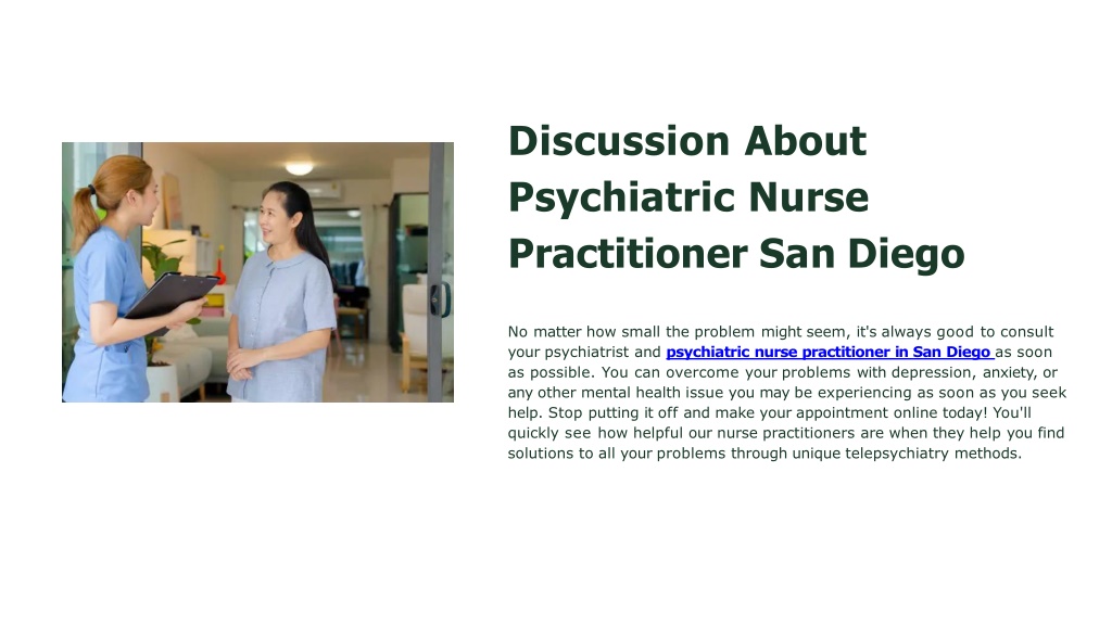 PPT Top most psychiatric nurse practitioner san Diego PowerPoint