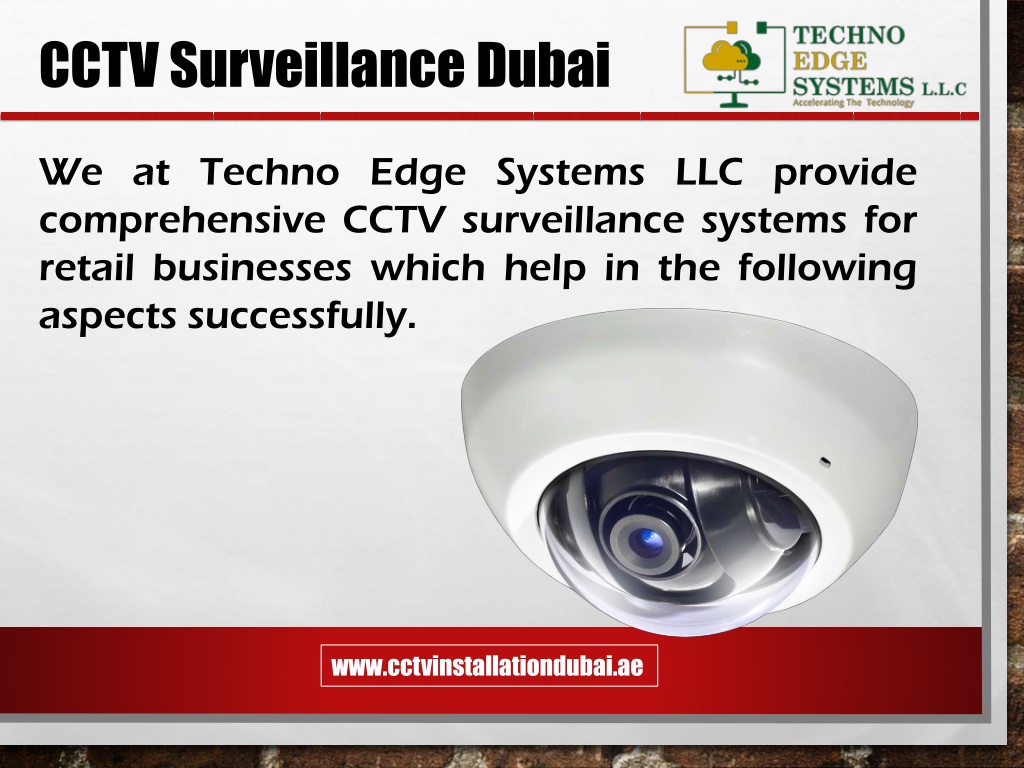 PPT Advantages of Placing CCTV Surveillance Systems in Dubai