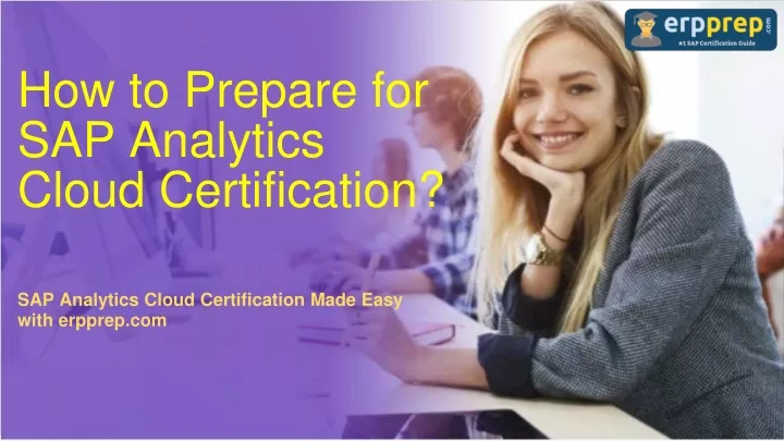 PPT - SAP C_SAC_2221: How to Prepare for SAP Analytics Cloud Sns-Brigh10