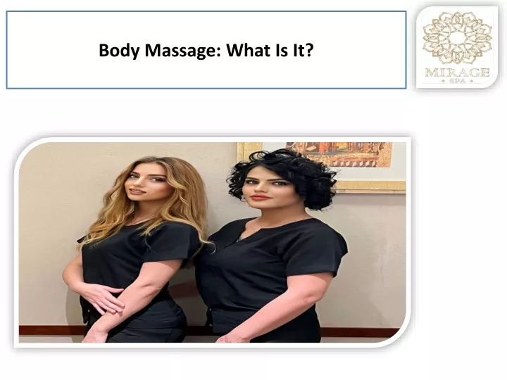 Ppt Body Massage Russian Spa And Best Massage In Dubai Powerpoint Presentation Id11821536