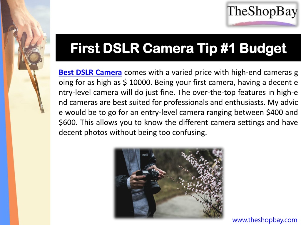 PPT - Three Solid Tips for Buying Your First DSLR Camera|TheShopBay ...