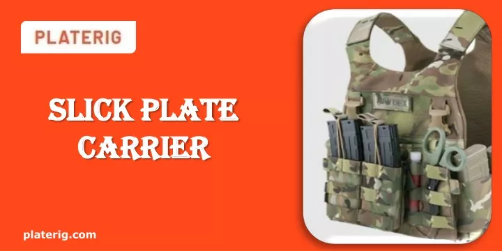 PPT - Slick Plate Carrier PowerPoint Presentation, free download - ID ...