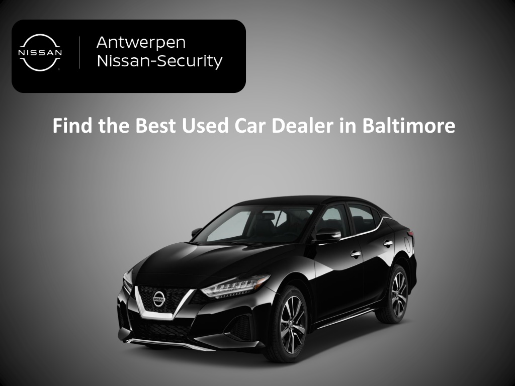 PPT Find the Best Used Car Dealer in Baltimore PowerPoint