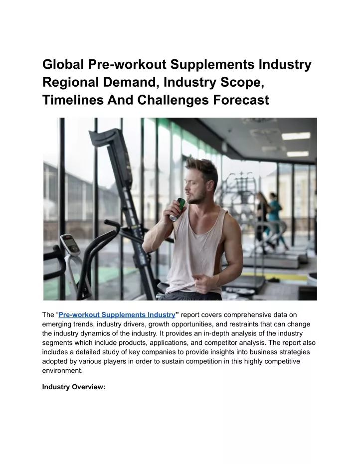 PPT Global Preworkout Supplements Industry Regional Demand, Industry