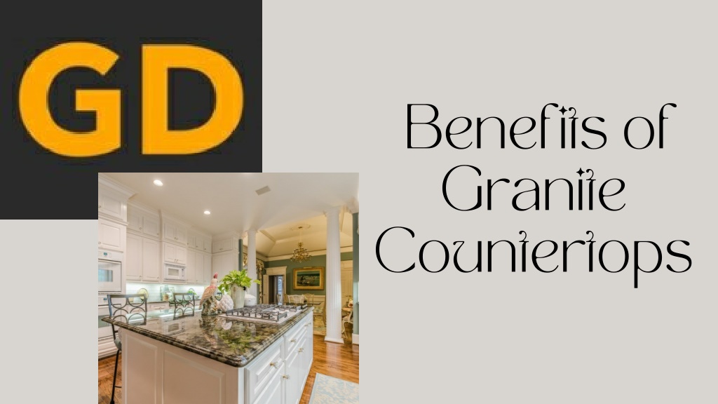 Ppt Benefits Of Granite Countertops Powerpoint Presentation Free Download Id11834227 4725