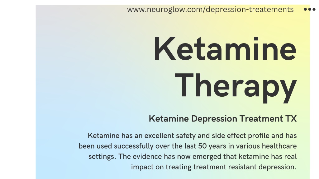 PPT - Depression Treatment in Flower Mound - Neuroglow PowerPoint ...