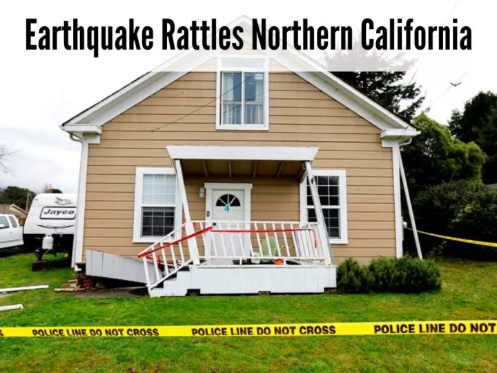 earthquake rattles northern california n.