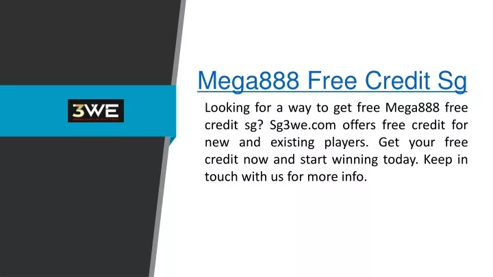 mega888 free credit singapore