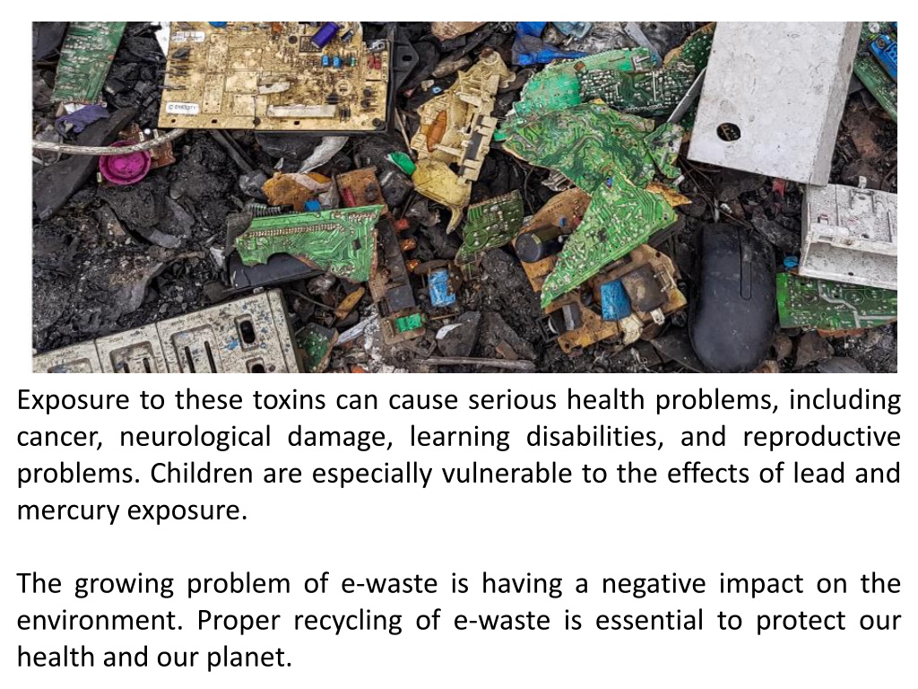 PPT - Attero Recycling Pvt. Ltd. - E-Waste & its Negative Effects on ...