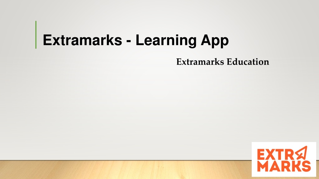 PPT - Extramarks - Learning App PowerPoint Presentation, free download ...