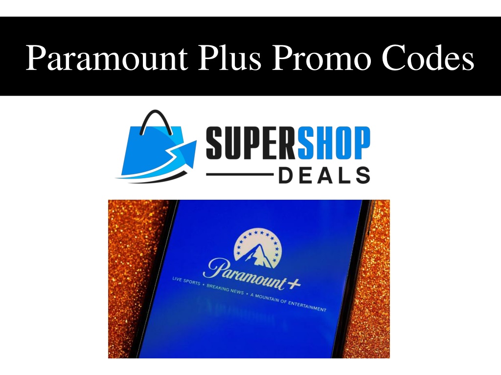 PPT - Paramount Plus Promo Codes PowerPoint Presentation, Free Download ...