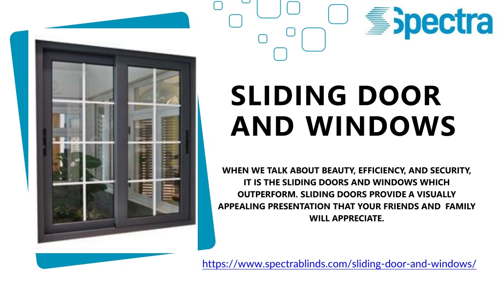 PPT - Spectra Blinds - Sliding Door and Windows PowerPoint Presentation ...