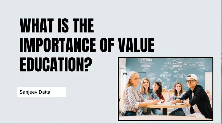 what is importance of value education