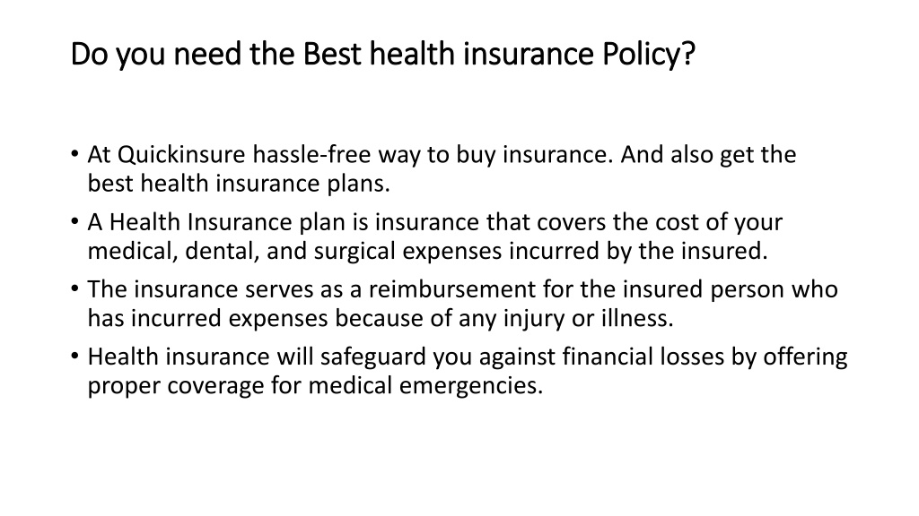 Ppt Best Health Insurance Policy At Quickinsure Powerpoint Presentation Id11849747 9021