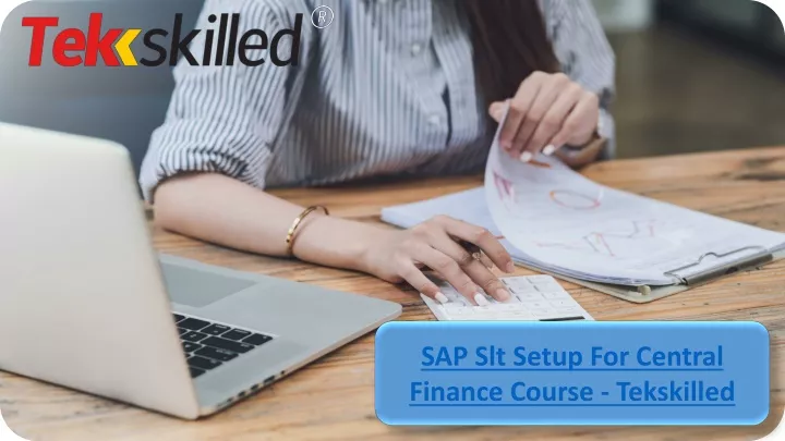 PPT - SAP SLT Setup for Central Finance Course Online USA - Tekskilled ...