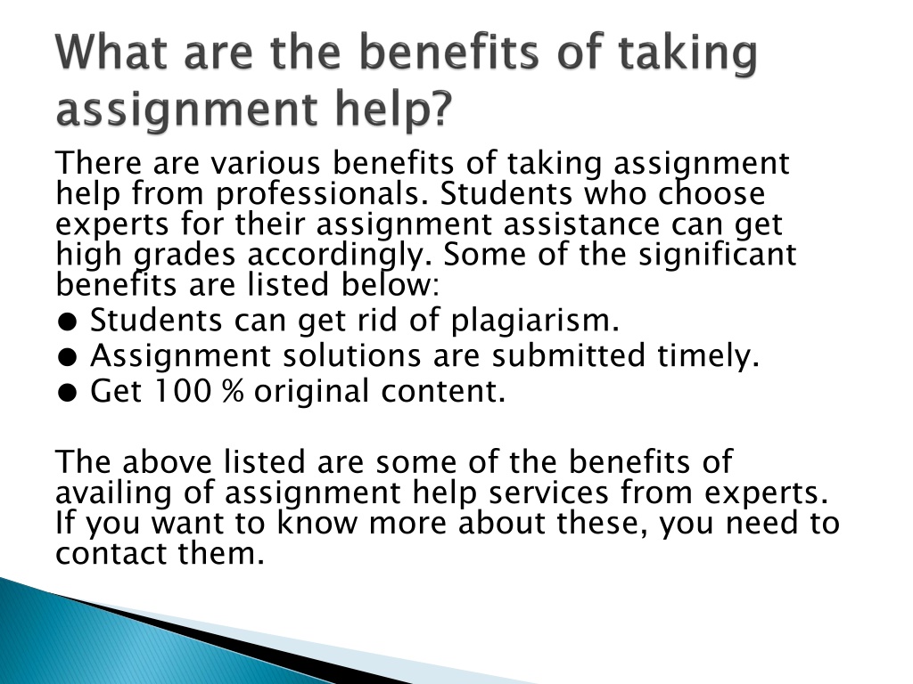 assignment assistance benefits