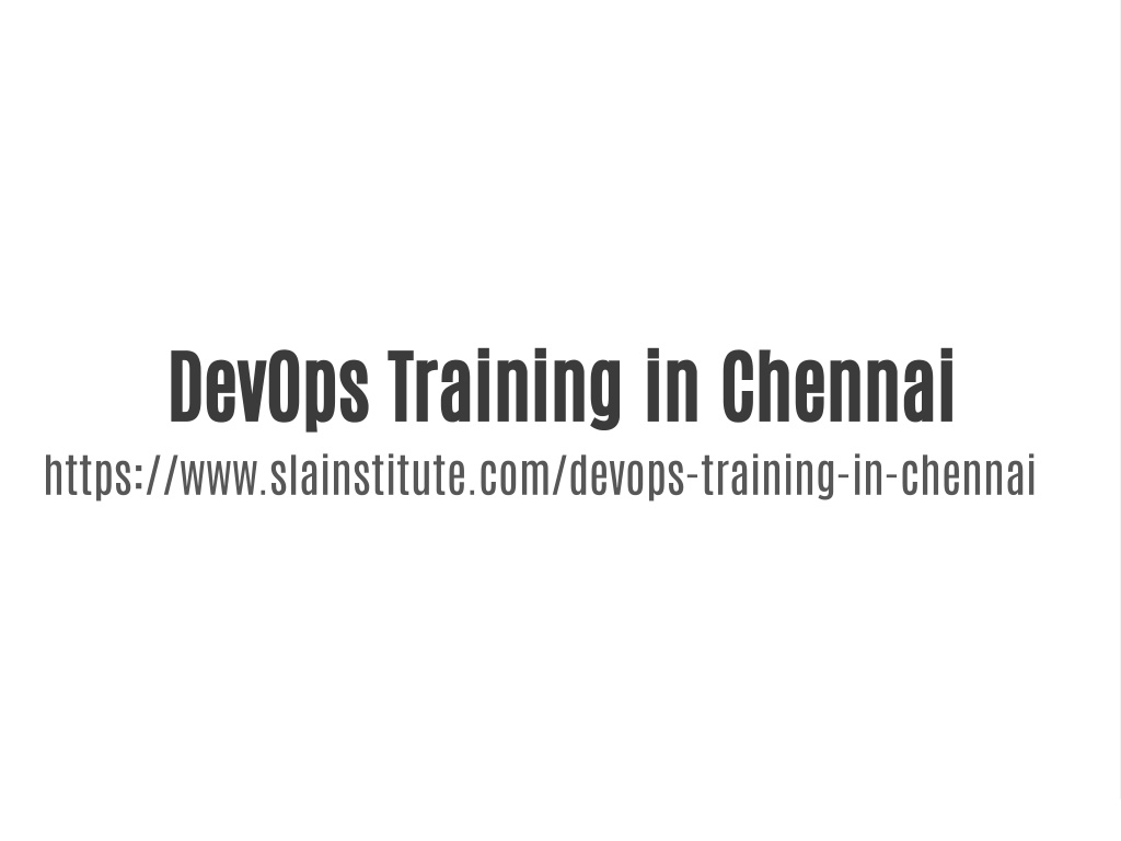 PPT - DevOps Training In Chennai PowerPoint Presentation, Free Download ...