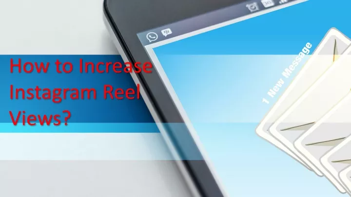 ppt-how-to-increase-instagram-reel-views-powerpoint-presentation