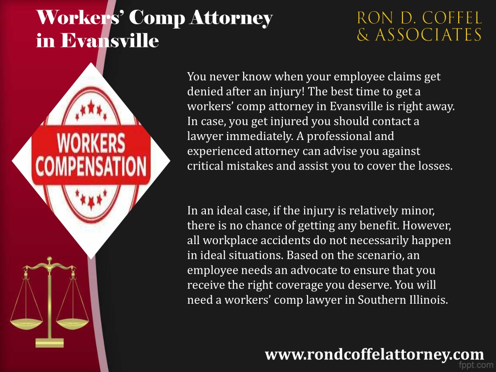 PPT - Workers’ Comp Attorney In Evansville PowerPoint Presentation ...