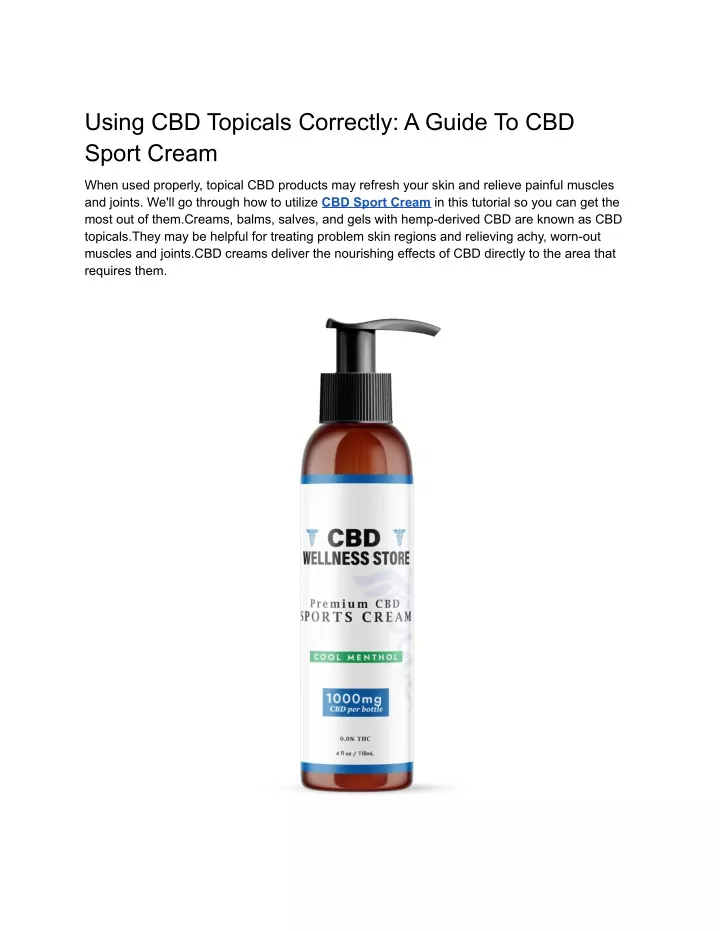 PPT - Using CBD Topicals Correctly_ A Guide To CBD Sport Cream ...