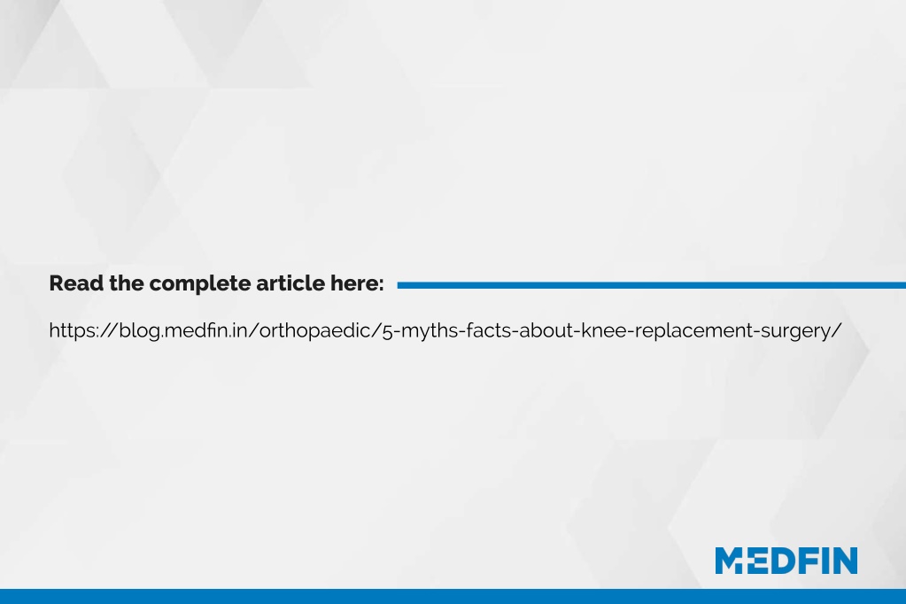 ppt-4-myths-facts-about-knee-replacement-surgery-knee-replacement