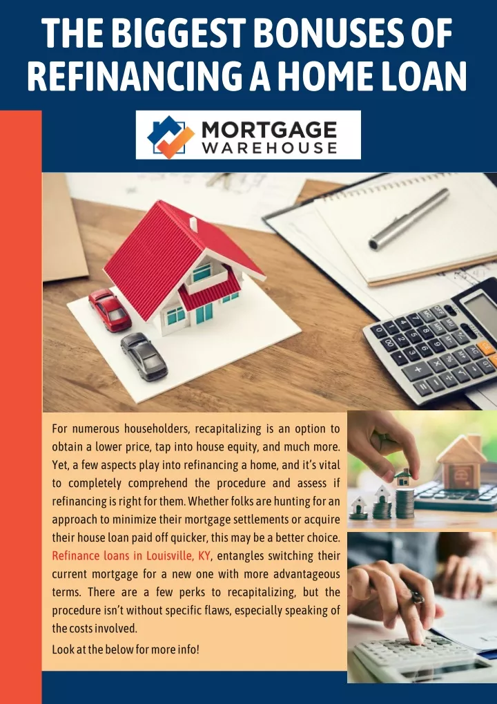 PPT - The Biggest Benefits Of Refinancing A Home Loan PowerPoint ...