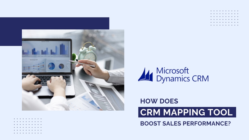 PPT - Benefits of CRM Mapping Tool for Businesses PowerPoint ...