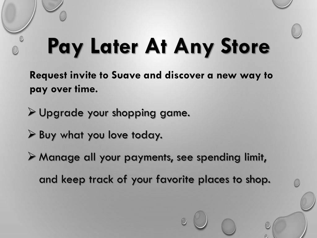 PPT Discover Suave Stores Buy Now Pay Later App PowerPoint