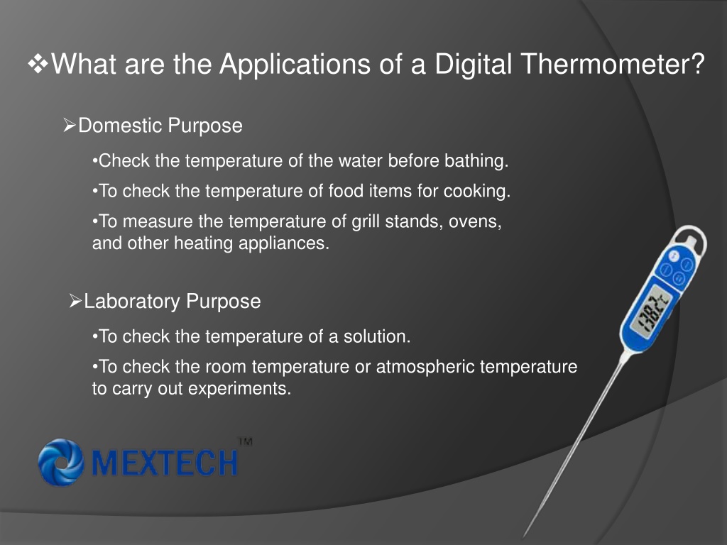 PPT - WHAT ARE THE APPLICATIONS AND USES OF DIGITAL THERMOMETER PowerPoint  Presentation - ID:11862687