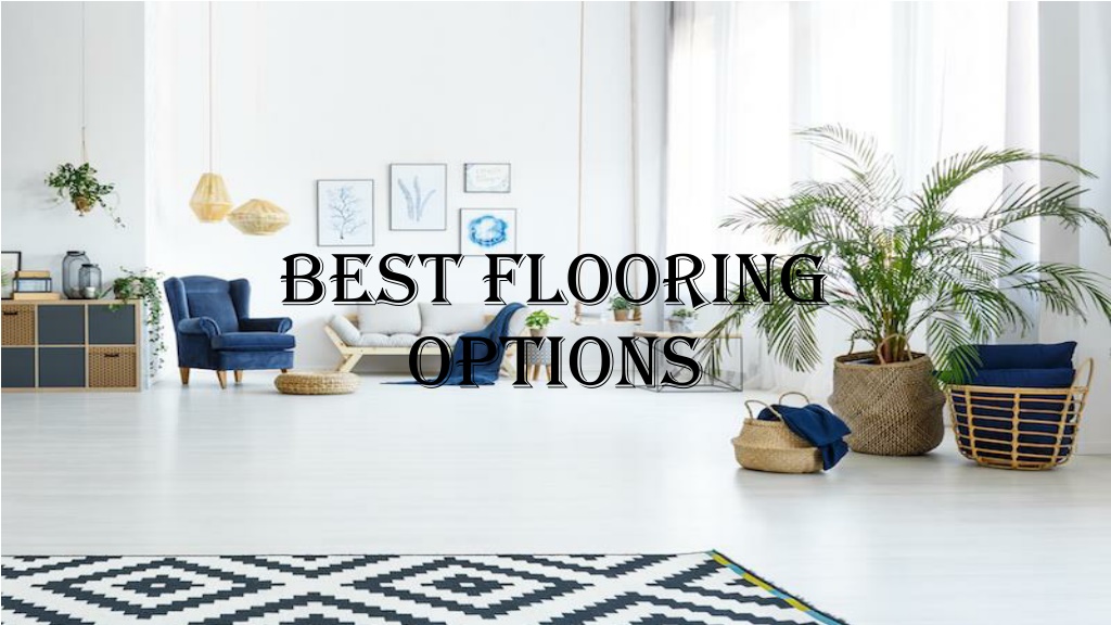 PPT Best Flooring options PowerPoint Presentation, free download ID