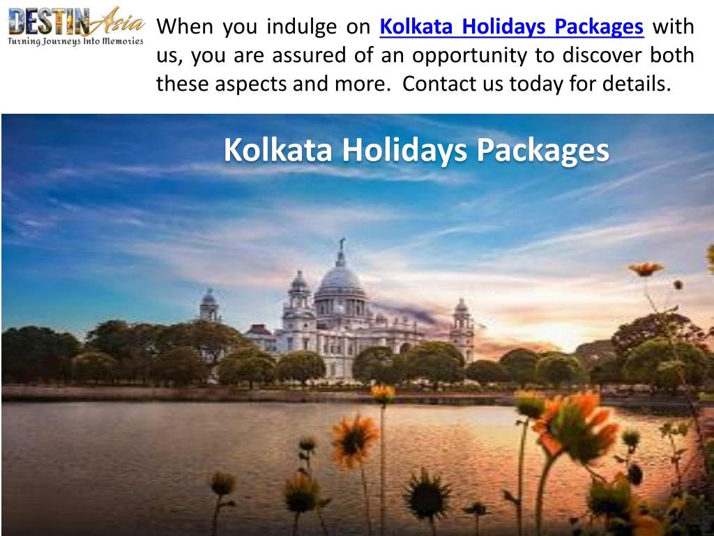 PPT - Kolkata Holidays Packages PowerPoint Presentation, free download - ID:11871906