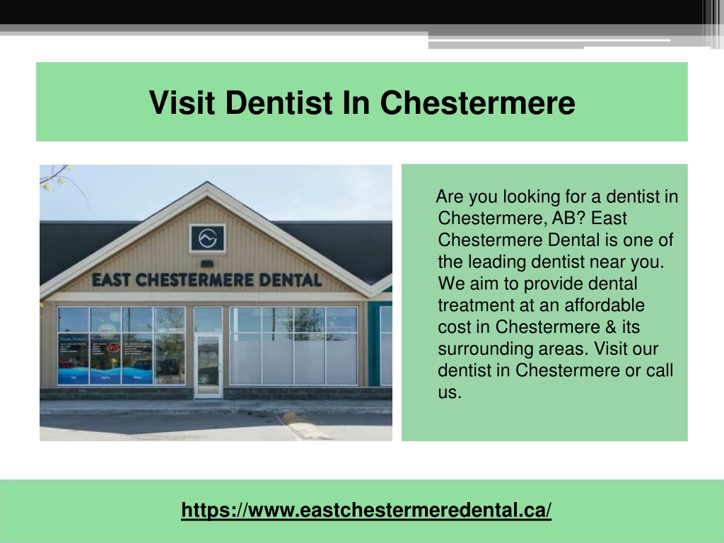 PPT East Chestermere Dental Clinic PowerPoint Presentation, free