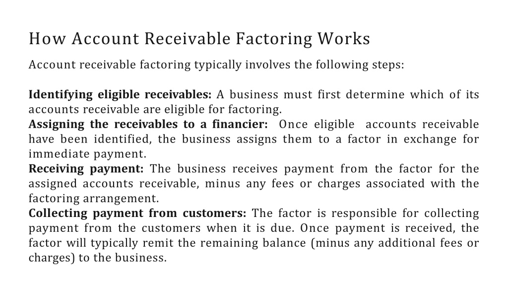 PPT - Account Receivable Factoring: Your Guide To Financing Invoices ...