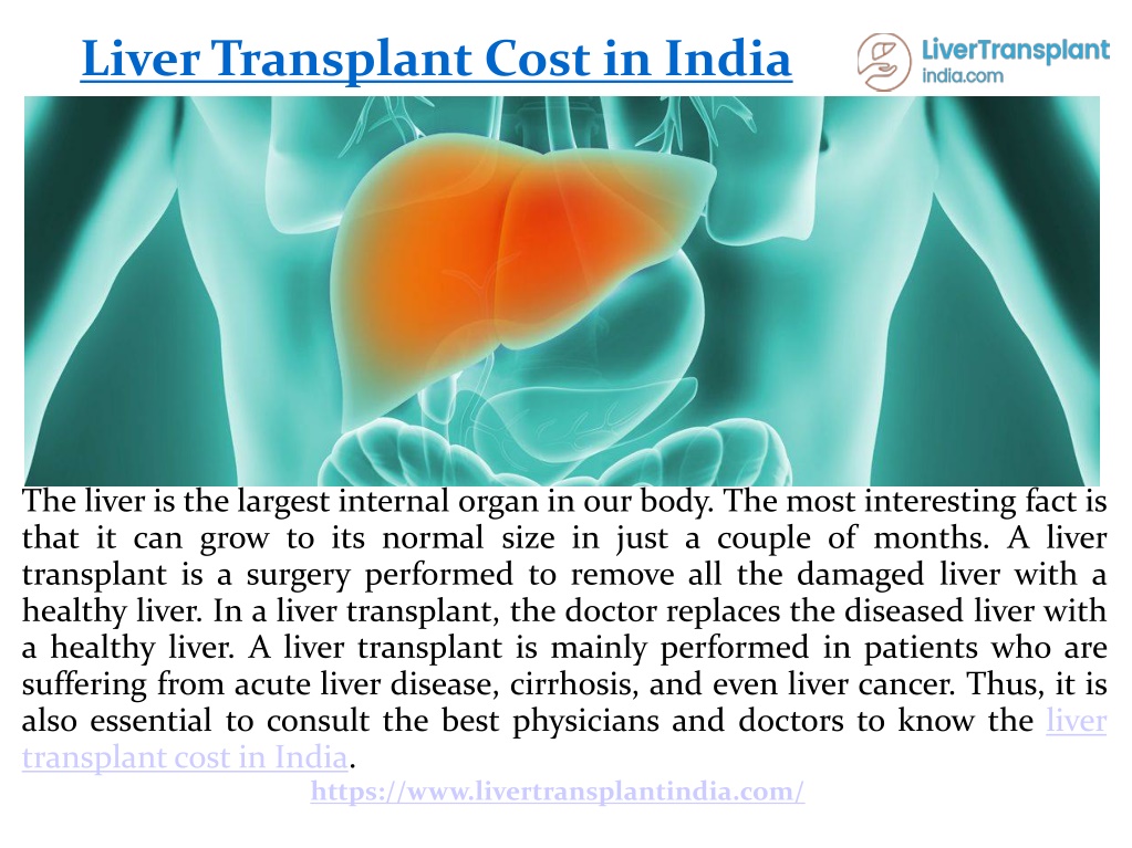 PPT - The liver transplant cost in India PowerPoint Presentation, free ...