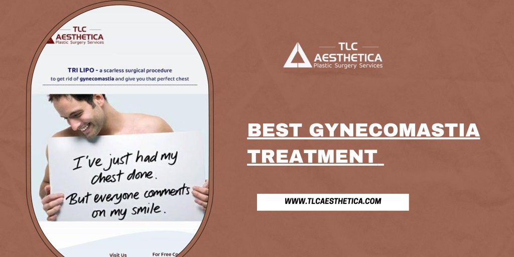 PPT - Best Gynecomastia Treatment PowerPoint Presentation, Free ...