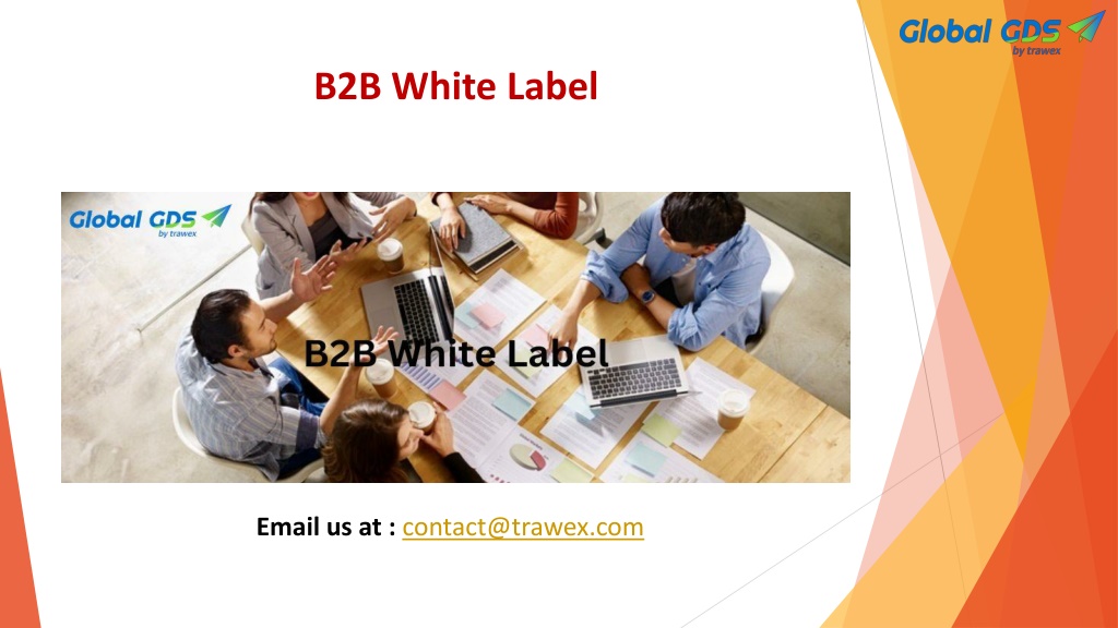 PPT - B2B White Label PowerPoint Presentation, Free Download - ID:11884558