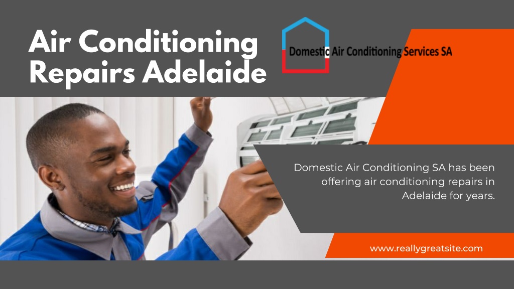 PPT Air Conditioning Repairs Adelaide PowerPoint Presentation, free