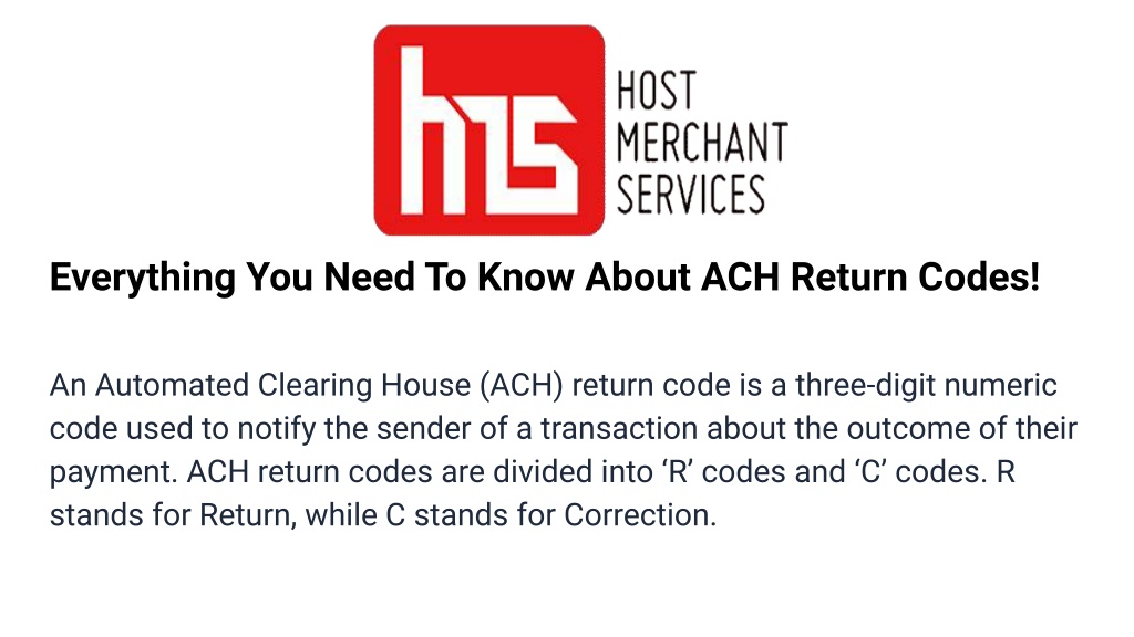 PPT Everything you need to know about ACH return codes PowerPoint 